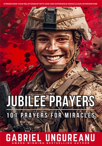 Jubilee Prayers: 101 Prayers for Miracles