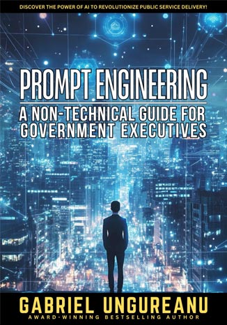 Prompt Engineering: A Non-Technical Guide for Government Executives