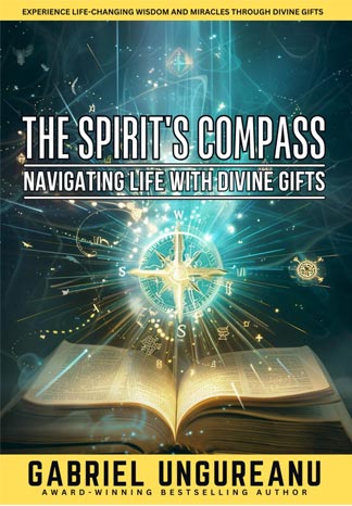 The Spirit's Compass: Navigating Life with Divine Gifts