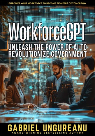 WorkforceGPT: Unleash the Power of AI to Revolutionize Government