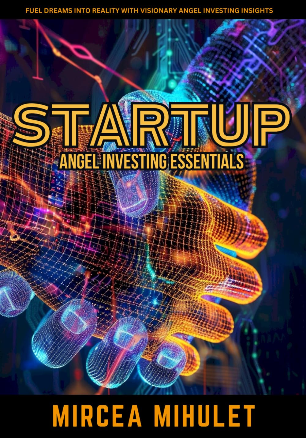 Startup Angel Investing Essentials